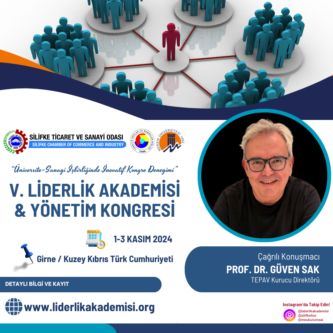 V. Liderlik Akademisi ve Yönetim Kongresi